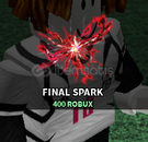 The Strongest Battlegrounds Final Spark