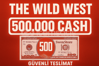 THE WILD WEST 500.000 CASH