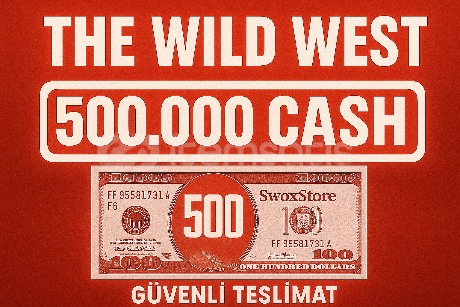 THE WILD WEST 500.000 CASH THE WILD WEST 500.000 CASH