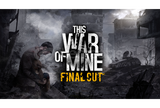 This War of Mine + Garanti