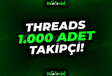 ⭐Threads 1.000 Adet Takipçi!