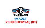 THREADS 10ADET (RT) ORGANİK GERÇEK KULLANICILAR