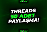 ⭐Threads 50 Adet Yeniden Paylaşma!