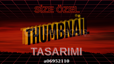 THUMBNAİL TASARIMI THUMBNAİL TASARIMI