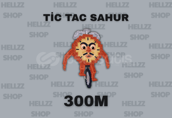Tic Tac Sahur 300M - En Ucuzu! Tic Tac Sahur 300M - En Ucuzu!