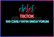  TIKTOK 100 CANLI YAYIN EMOJI YORUM