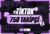 ⚡TİKTOK 100% GERÇEK 750 TAKİPÇİ