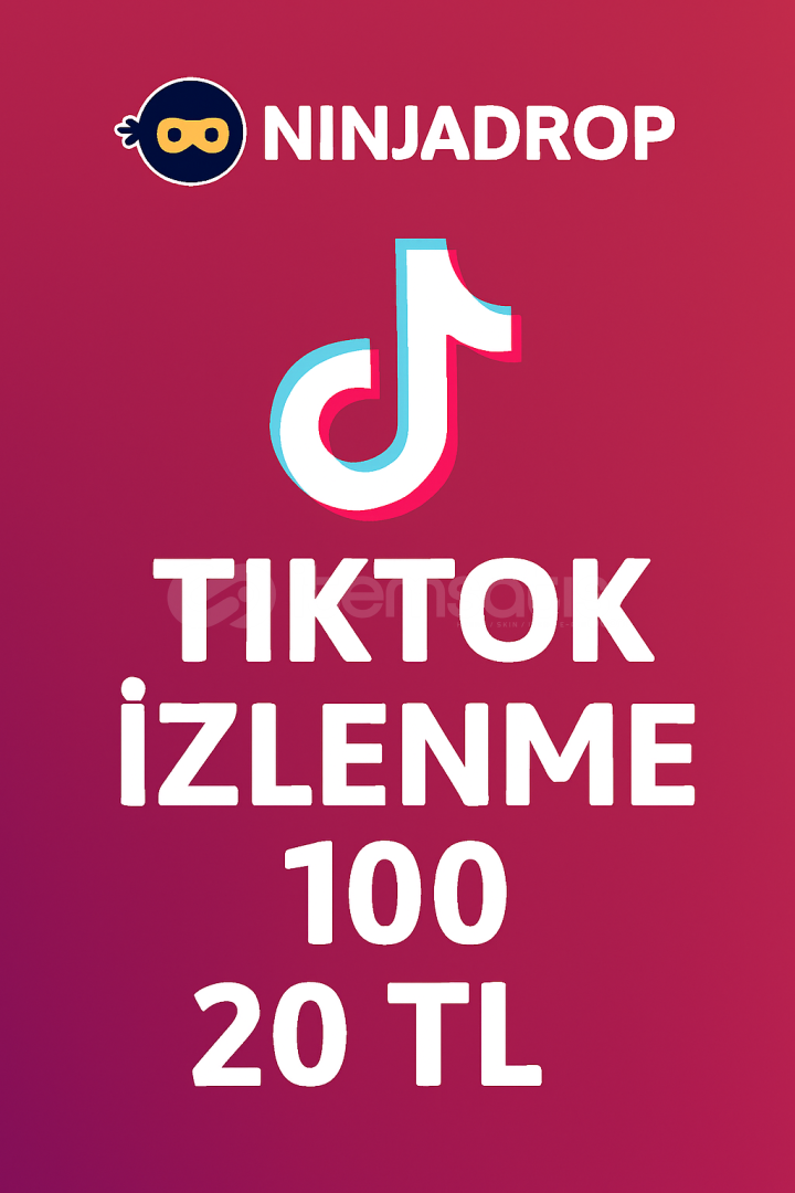 TİKTOK 100 İZLENME UCUZ VE GÜVENLİ NİNJADROPTAN TİKTOK 100 İZLENME UCUZ VE GÜVENLİ NİNJADROPTAN