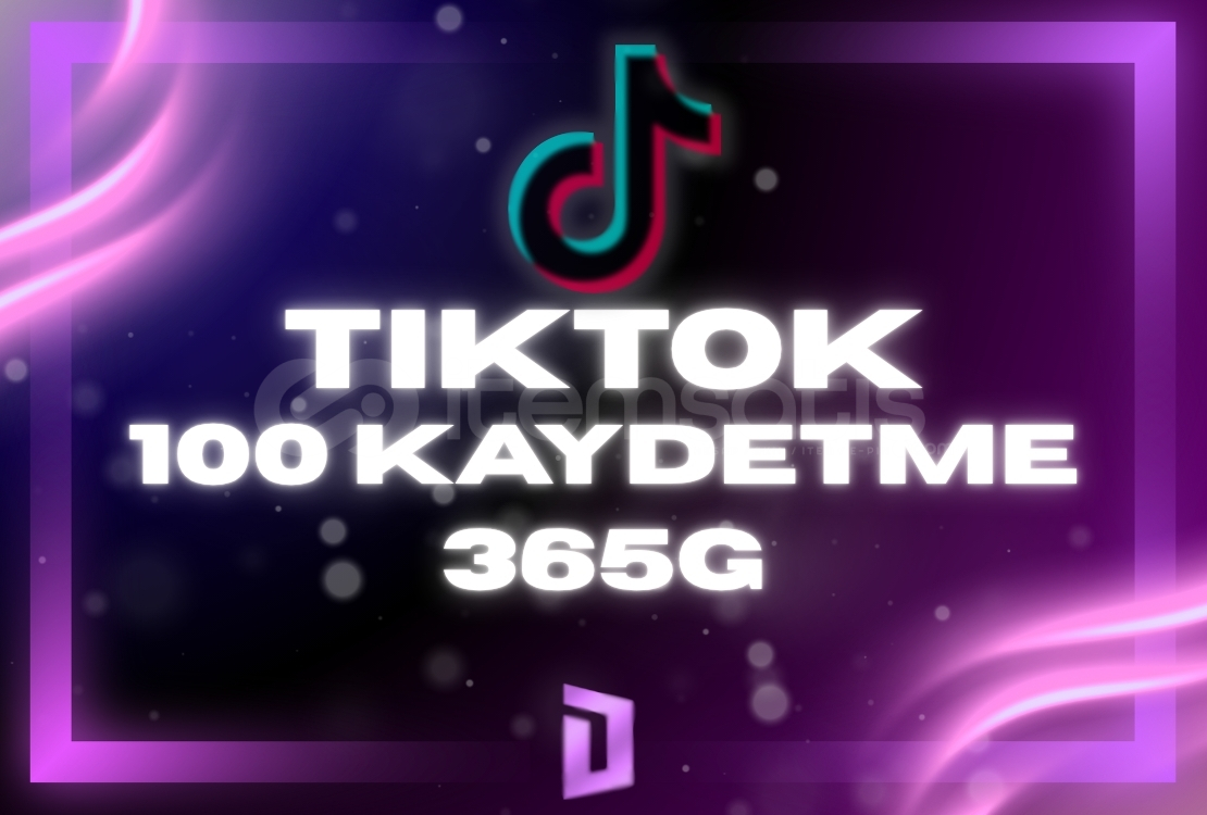 ⭐Tiktok 100 Kaydetme - 365G  ⭐Tiktok 100 Kaydetme - 365G