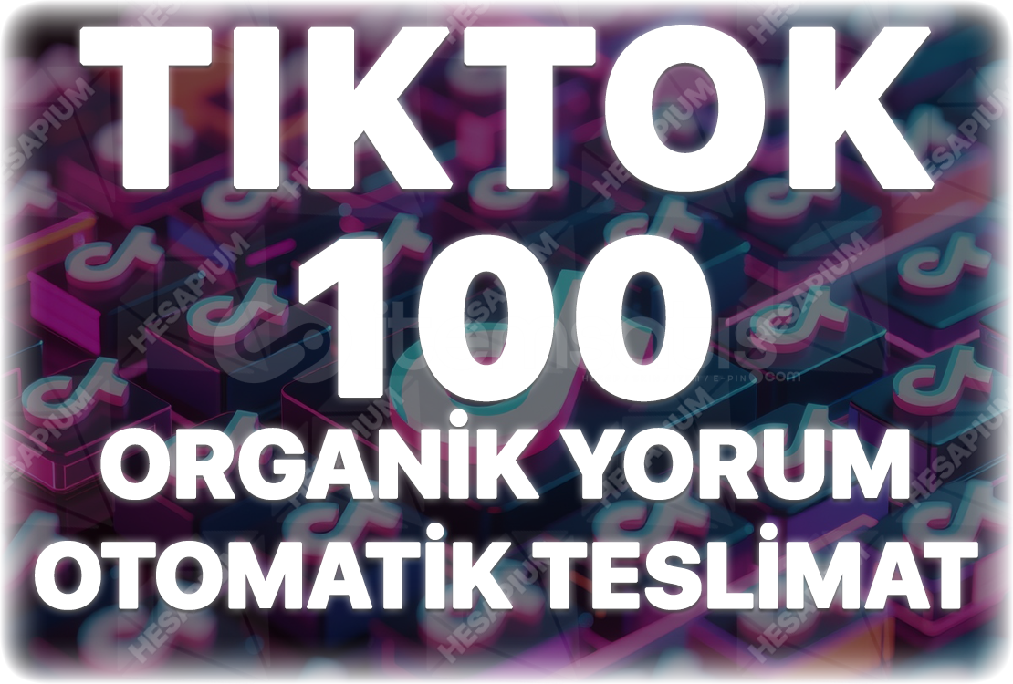 TikTok 100 Organik Yorum - Keşfet Etkili TikTok 100 Organik Yorum - Keşfet Etkili