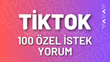 ⭐Tiktok 100 Özel İstek Yorum⭐