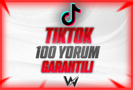 TIKTOK 100 YORUM GARANTILI