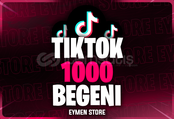 ⭐ TİKTOK 1000 BEĞENİ ⭐ TİKTOK 1000 BEĞENİ