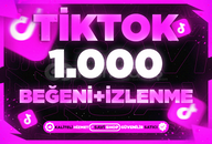 TİKTOK 1.000 BEĞENİ+İZLENME+GARANTİ+HIZLI