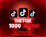 TİKTOK 1000 BEGENİ ULTRA HIZLI KALİTELİ