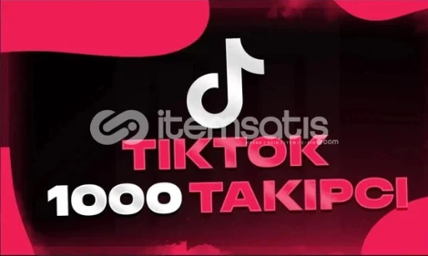 TİKTOK 1000 GERÇEK TAKİPÇİ TİKTOK 1000 GERÇEK TAKİPÇİ