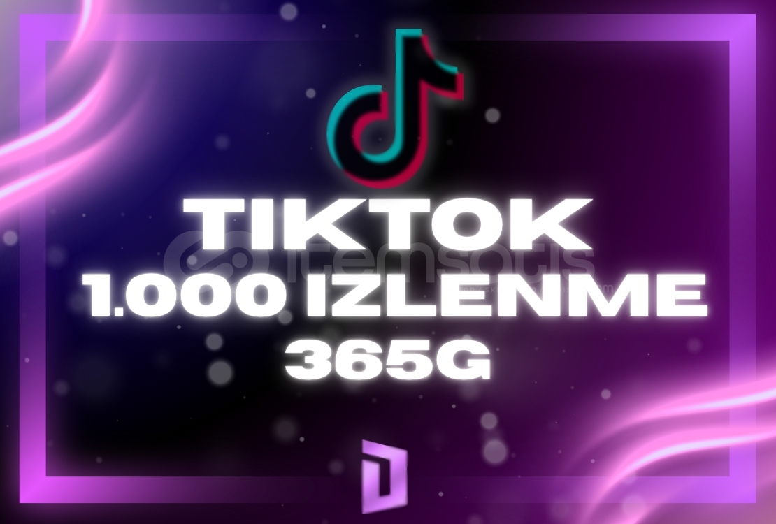 ⭐Tiktok 1.000 İzlenme - 365G  ⭐Tiktok 1.000 İzlenme - 365G