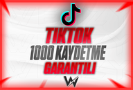 TIKTOK 1000 KAYDETME GARANTILI 