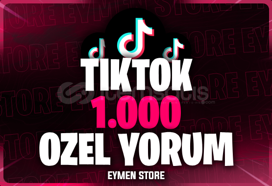 ⭐TİKTOK 1000 ÖZEL YORUM ⭐TİKTOK 1000 ÖZEL YORUM