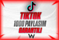 TIKTOK 1000 PAYLAŞIM GARANTİLİ