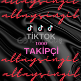 TİKTOK 1000 TAKİPÇİ