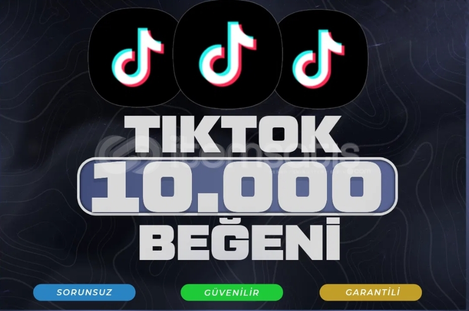 Tiktok 10.000 beğeni   Tiktok 10.000 beğeni