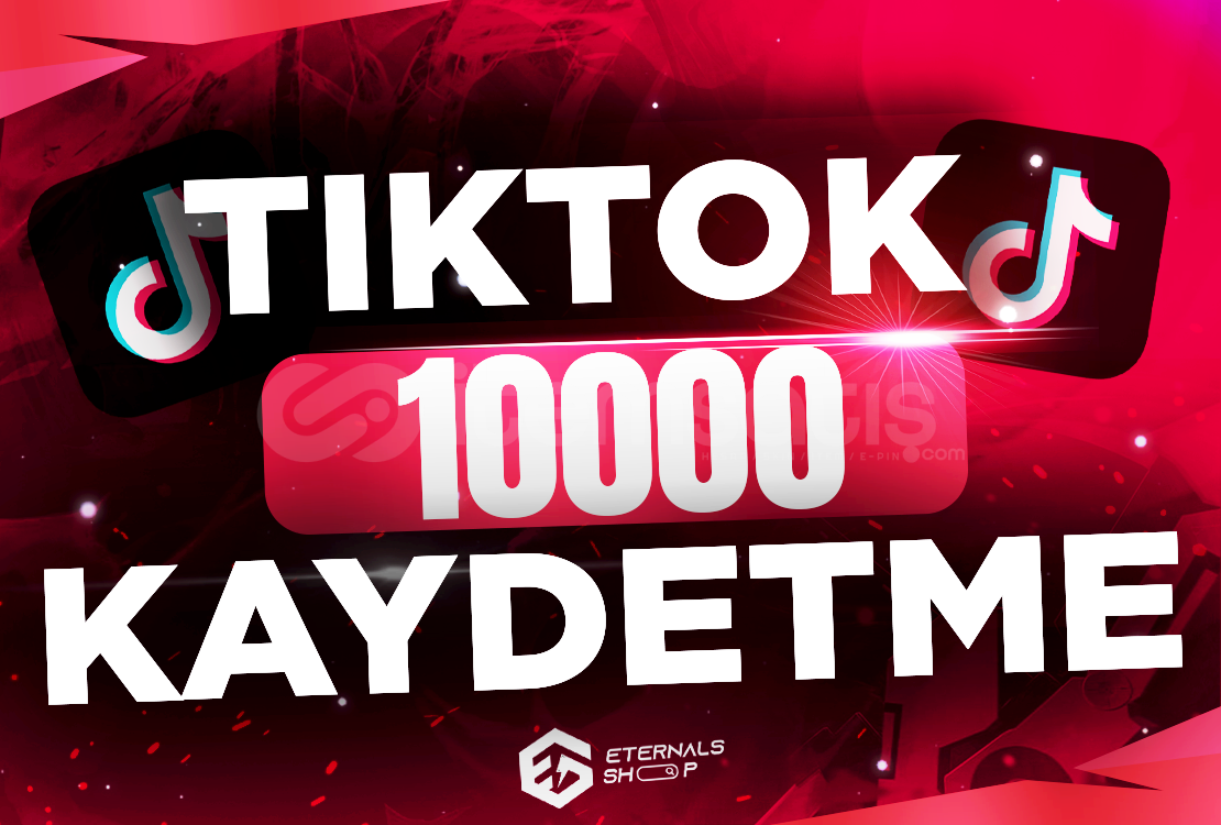 Tiktok 10000 Kaydetme - KEŞFET ETKİLİ Tiktok 10000 Kaydetme - KEŞFET ETKİLİ