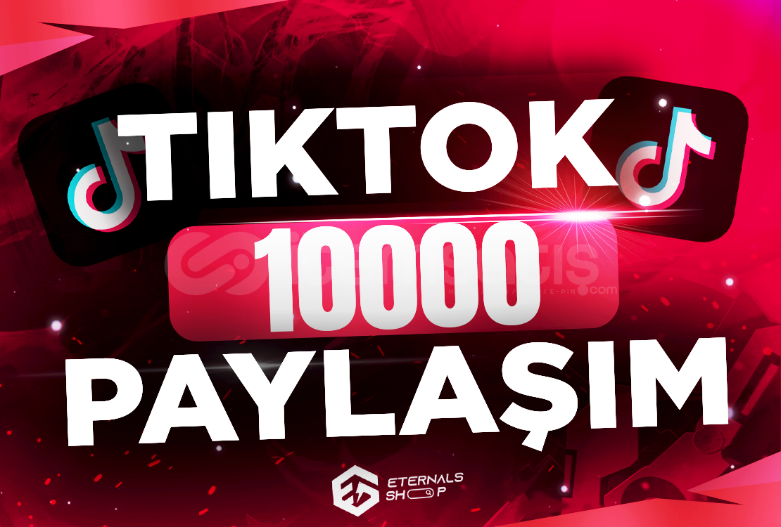 Tiktok 10000 Paylaşım - KEŞFET ETKİLİ Tiktok 10000 Paylaşım - KEŞFET ETKİLİ