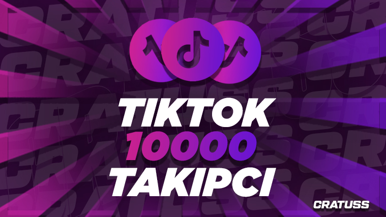 TikTok 10.000 Takipçi + Kalite