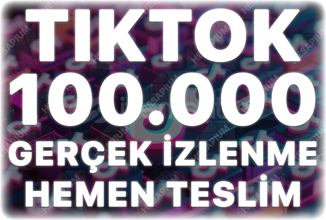 TikTok 100.000 Organik İzlenme - Keşfet Etkili TikTok 100.000 Organik İzlenme - Keşfet Etkili