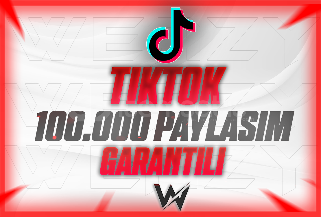 TIKTOK 100.000 PAYLAŞIM GARANTİLİ TIKTOK 100.000 PAYLAŞIM GARANTİLİ