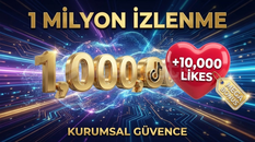 TikTok 1.000.000 İzlenme + 10.000 Beğeni