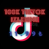 TİKTOK 100K İZLENME