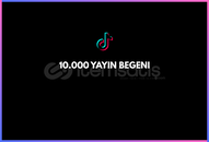 TIKTOK 10K CANLI YAYIN BEGENI
