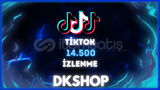 ✨TİKTOK 14.500 İZLENME✨(GÜVENİLİR)