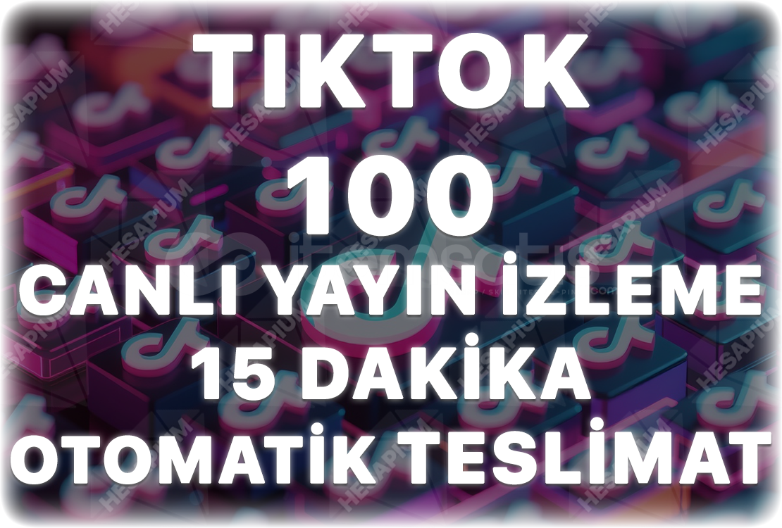 Tiktok 15 Dakika 100 Canlı Yayın İzlenme Tiktok 15 Dakika 100 Canlı Yayın İzlenme