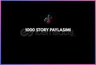 TIKTOK 1K STORY PAYLASIMI