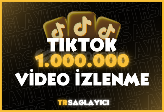 TikTok 1M İzlenme TikTok 1M İzlenme