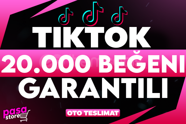 ⭐TİKTOK +20.000 BEĞENİ GARANTİLİ⭐ ⭐TİKTOK +20.000 BEĞENİ GARANTİLİ⭐