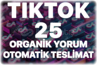 TikTok 25 Organik Yorum - Keşfet Etkili