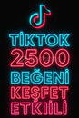 Tiktok 2500 Beğeni Garanti & KEŞFET ETKİLİ