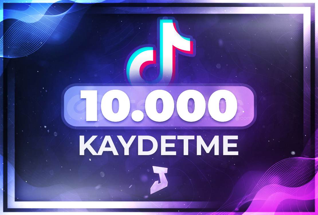 Tiktok 10000 Kaydetme - 365 Gün Garantili Tiktok 10000 Kaydetme - 365 Gün Garantili