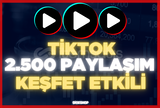 ⭐Tiktok +2500 Paylaşım⭐