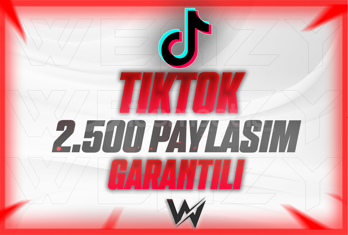 TIKTOK 2500 PAYLAŞIM GARANTİLİ TIKTOK 2500 PAYLAŞIM GARANTİLİ