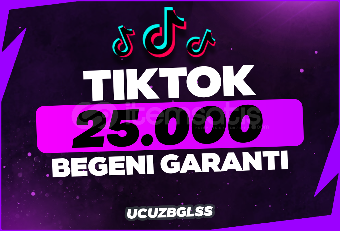 ⭐️TİKTOK 25.000 BEĞENİ+GARANTİ✅⭐️ ⭐️TİKTOK 25.000 BEĞENİ+GARANTİ✅⭐️