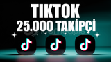 ⭐TIKTOK 25000 TAKİPÇİ [GARANTİLİ]⭐