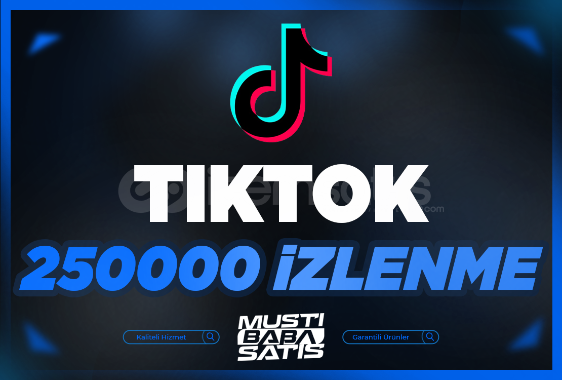 ⭐TikTok 250000 İzlenme + Garanti ⭐TikTok 250000 İzlenme + Garanti