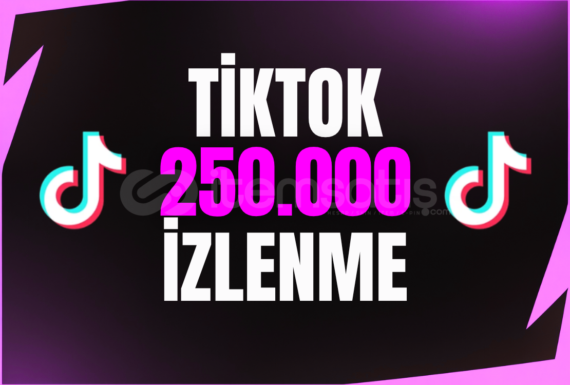 ⭐️TİKTOK 250.000 İZLENME - KALİTELİ⭐️  ⭐️TİKTOK 250.000 İZLENME - KALİTELİ⭐️