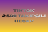 ✅TİKTOK 2.5K TAKİPÇİLİ HESAP✅
