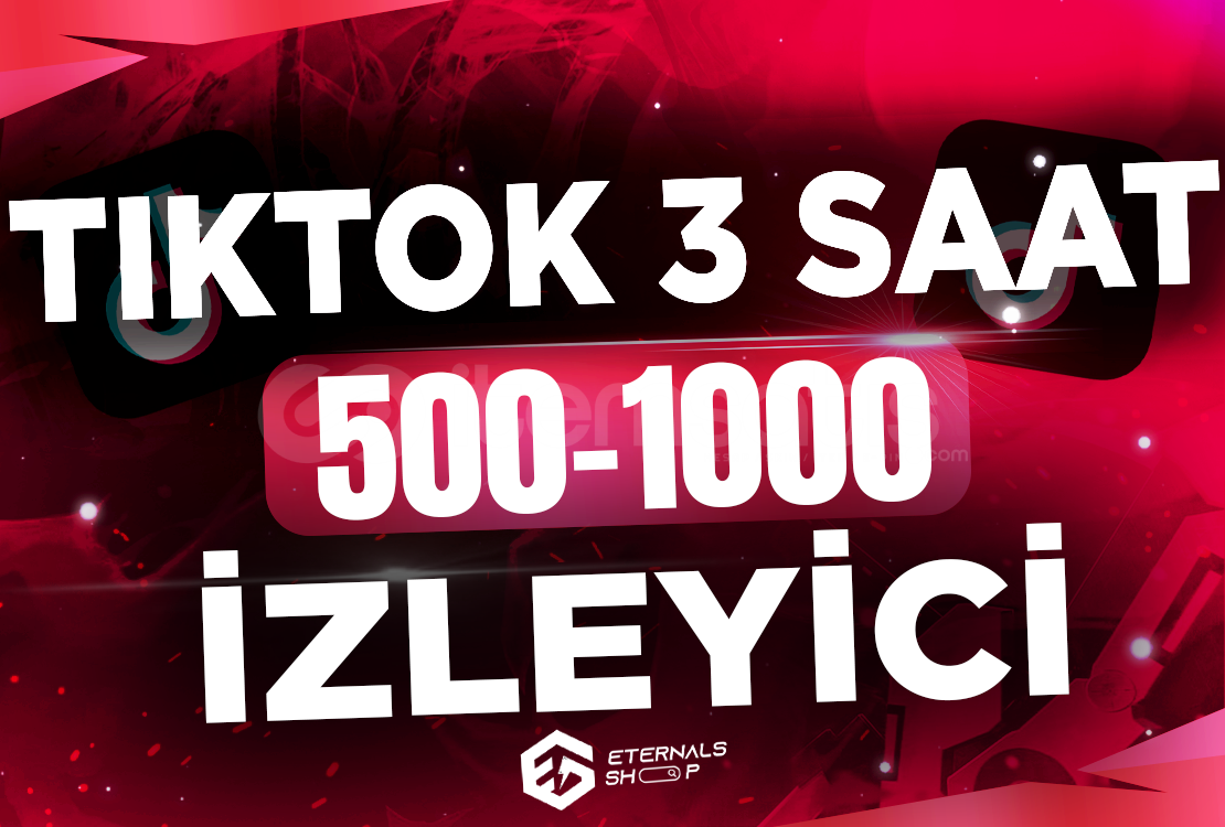 Tiktok 3 Saat 500-1000 Canlı İzleyici - KEŞFET Tiktok 3 Saat 500-1000 Canlı İzleyici - KEŞFET